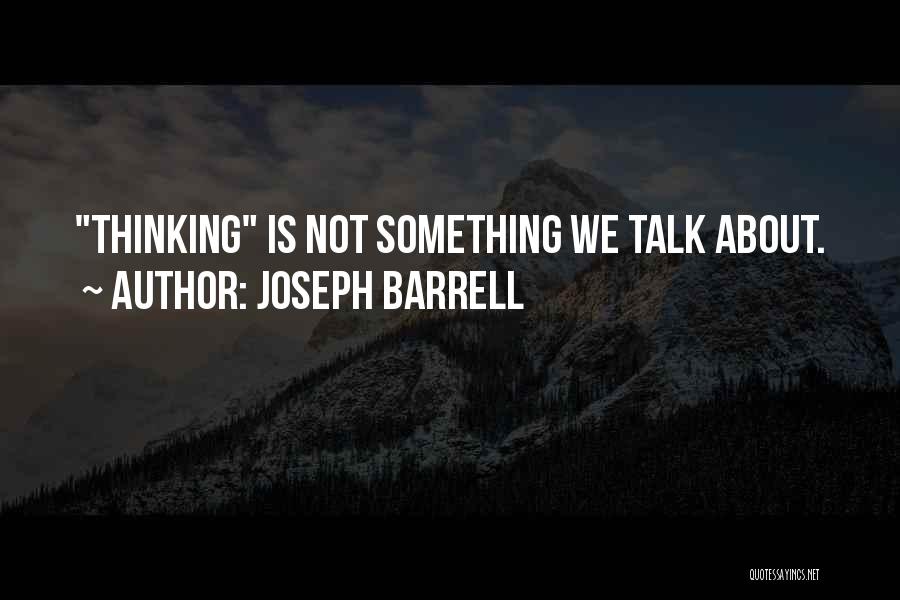 Joseph Barrell Quotes 759764