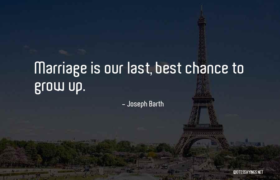 Joseph Barth Quotes 655185