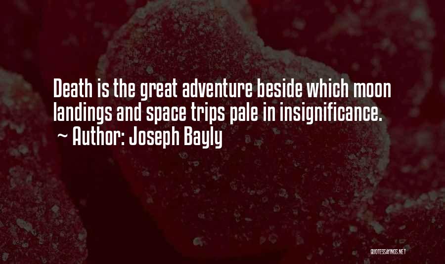 Joseph Bayly Quotes 1100524