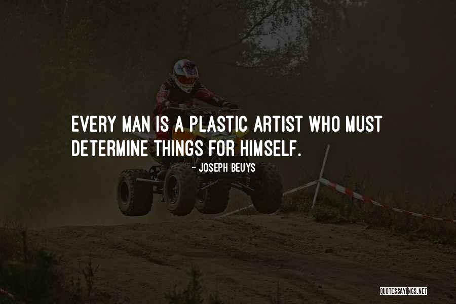Joseph Beuys Artist Quotes By Joseph Beuys Joseph Beuys Artist Quotes By Joseph Beuys