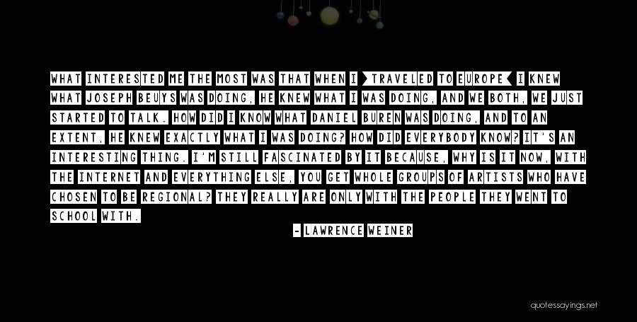 Joseph Beuys Artist Quotes By Lawrence Weiner Joseph Beuys Artist Quotes By Lawrence Weiner
