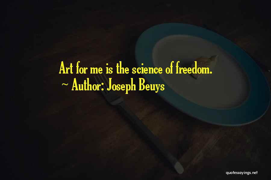 Joseph Beuys Quotes 1270636