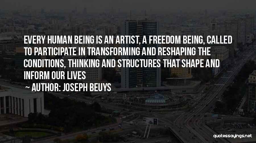 Joseph Beuys Quotes 2133711