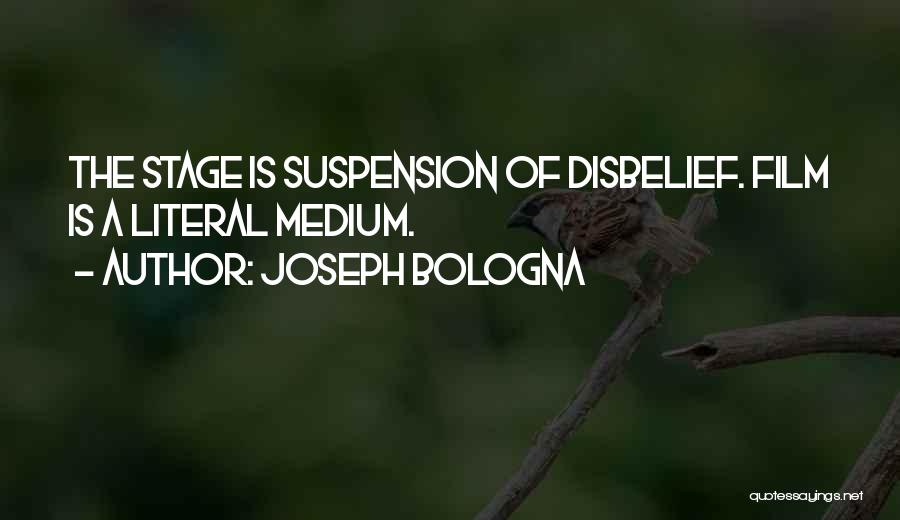 Joseph Bologna Quotes 1384931