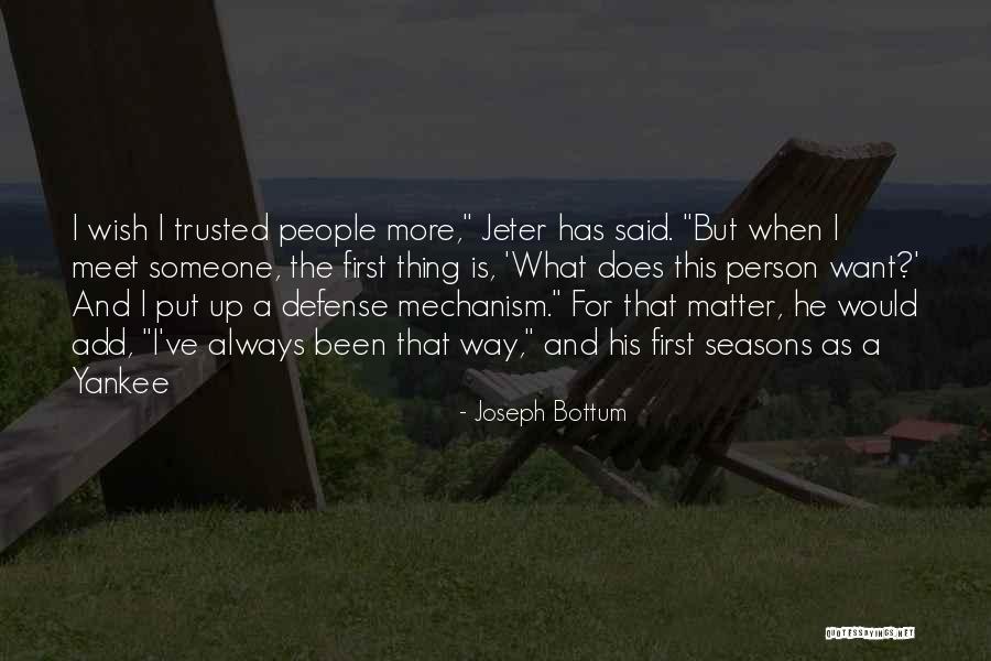 Joseph Bottum Quotes 1658992