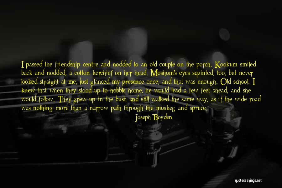 Joseph Boyden Quotes 1529162