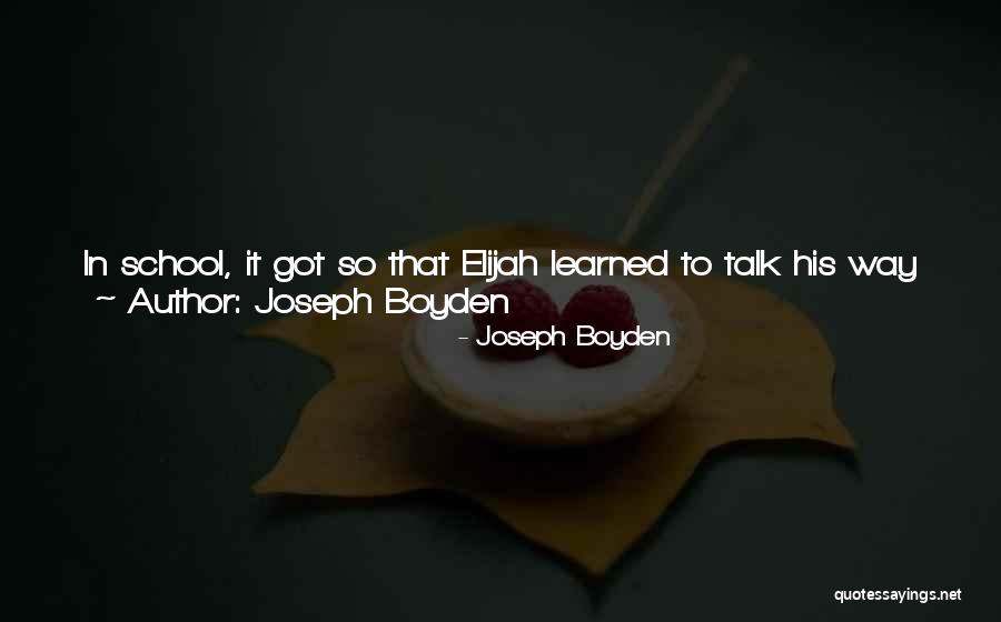 Joseph Boyden Quotes 1962853