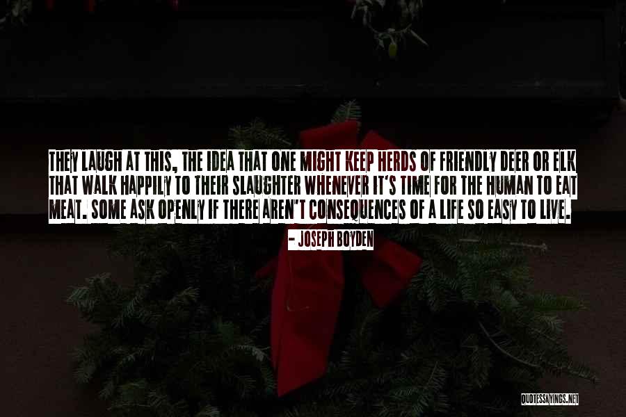 Joseph Boyden Quotes 245849 Joseph Boyden Quotes 245849