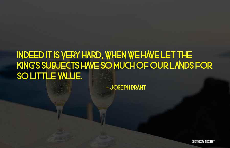 Joseph Brant Quotes 558209 Joseph Brant Quotes 558209