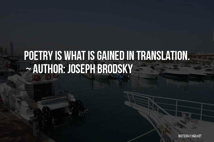 Joseph Brodsky Quotes 1279010