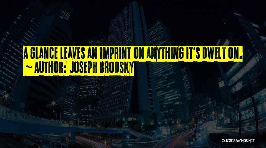Joseph Brodsky Quotes 1343273