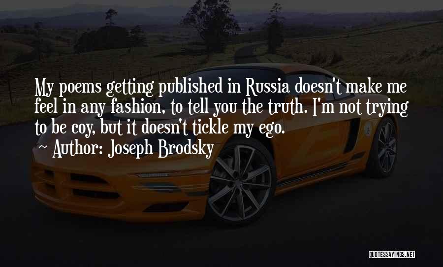 Joseph Brodsky Quotes 1716588