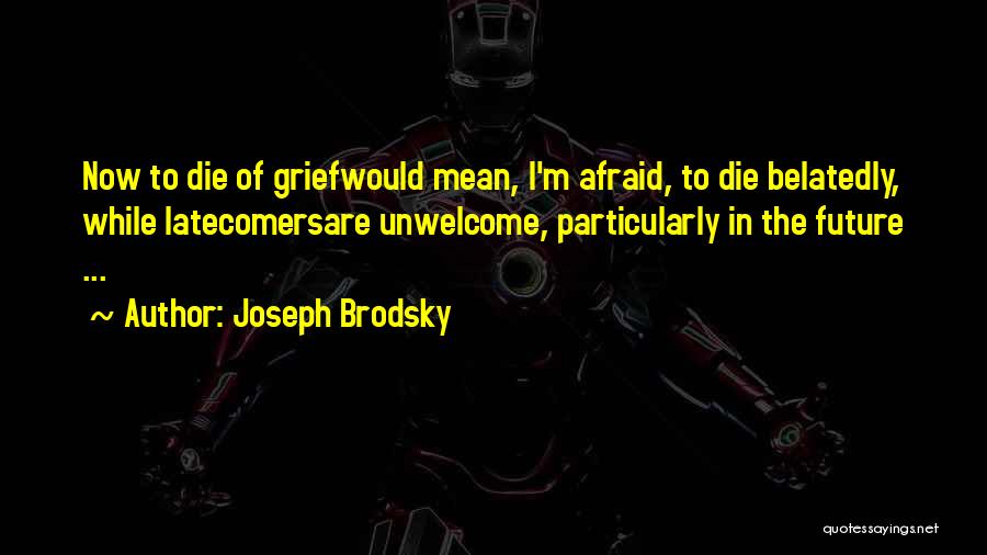 Joseph Brodsky Quotes 172325