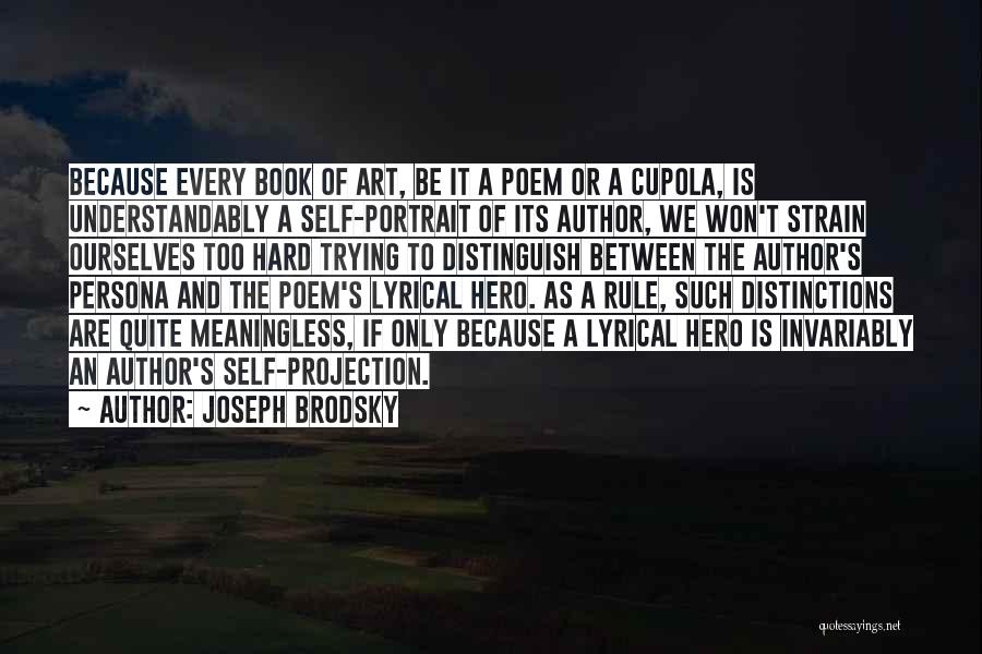 Joseph Brodsky Quotes 1727768