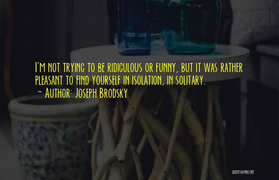 Joseph Brodsky Quotes 290399