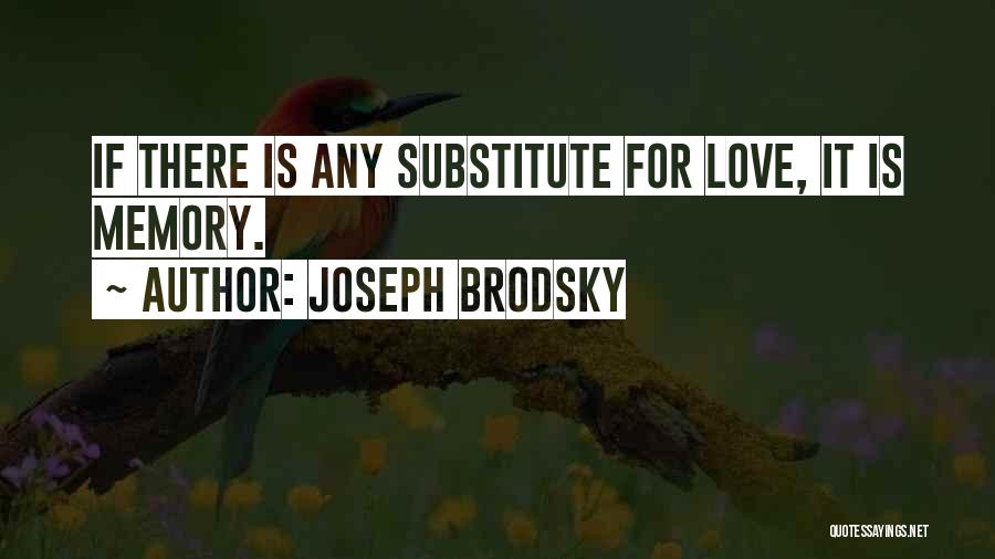 Joseph Brodsky Quotes 336764