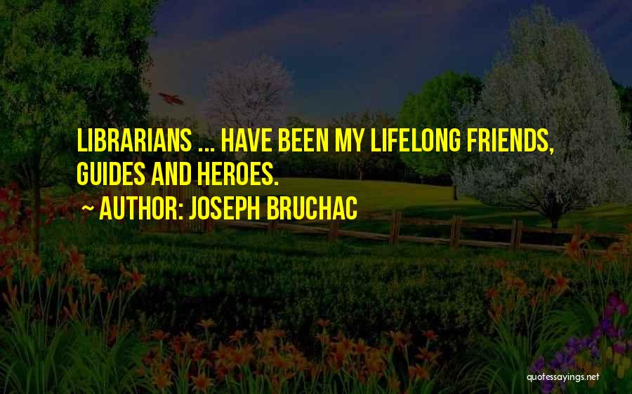 Joseph Bruchac Quotes 591231