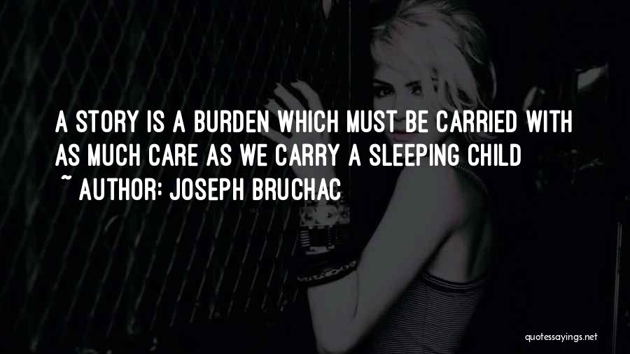 Joseph Bruchac Quotes 624682