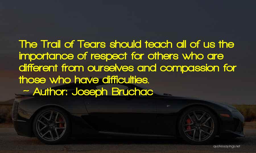 Joseph Bruchac Quotes 662531