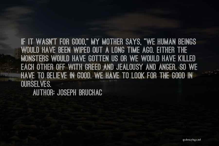 Joseph Bruchac Quotes 692370