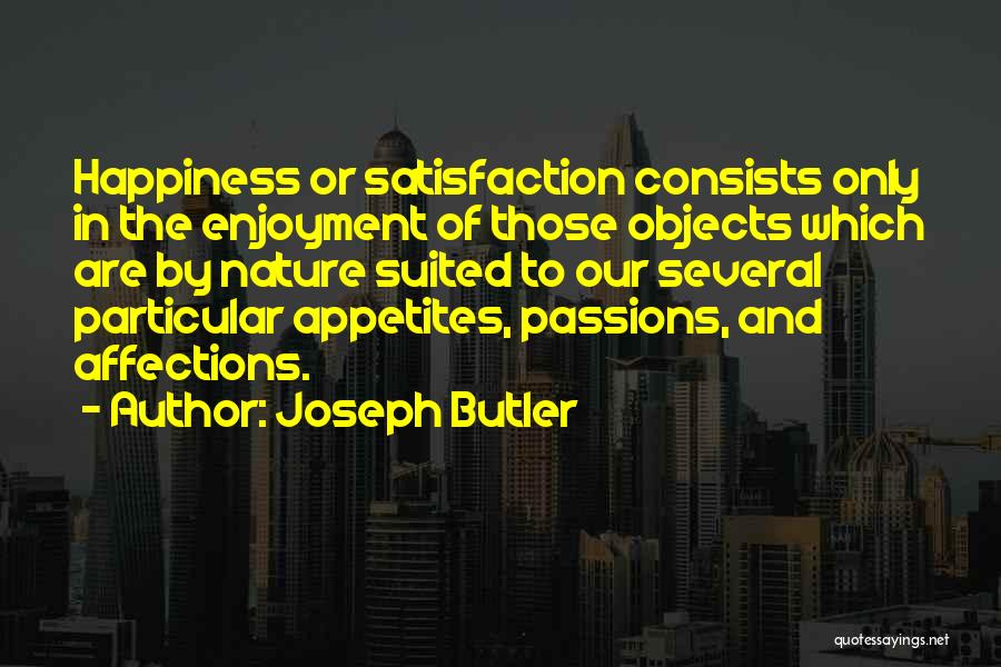 Joseph Butler Quotes 1224546