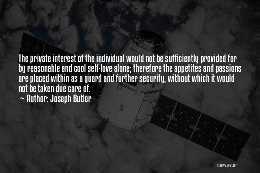 Joseph Butler Quotes 137593