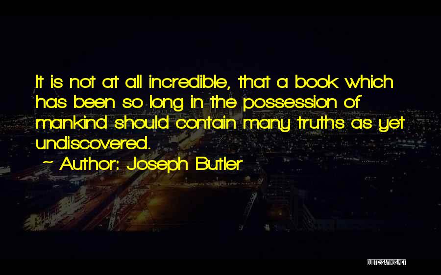 Joseph Butler Quotes 1402142