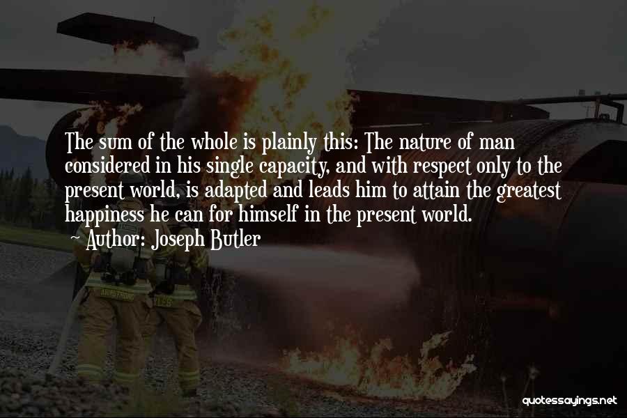 Joseph Butler Quotes 1920343