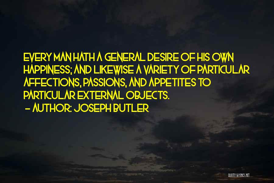 Joseph Butler Quotes 2027136