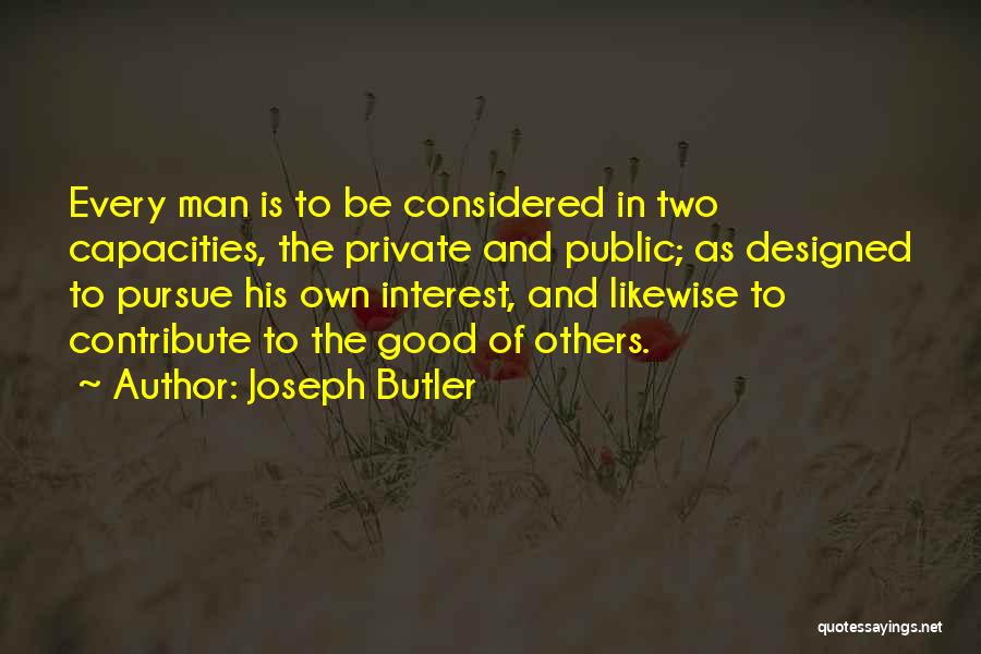 Joseph Butler Quotes 278360