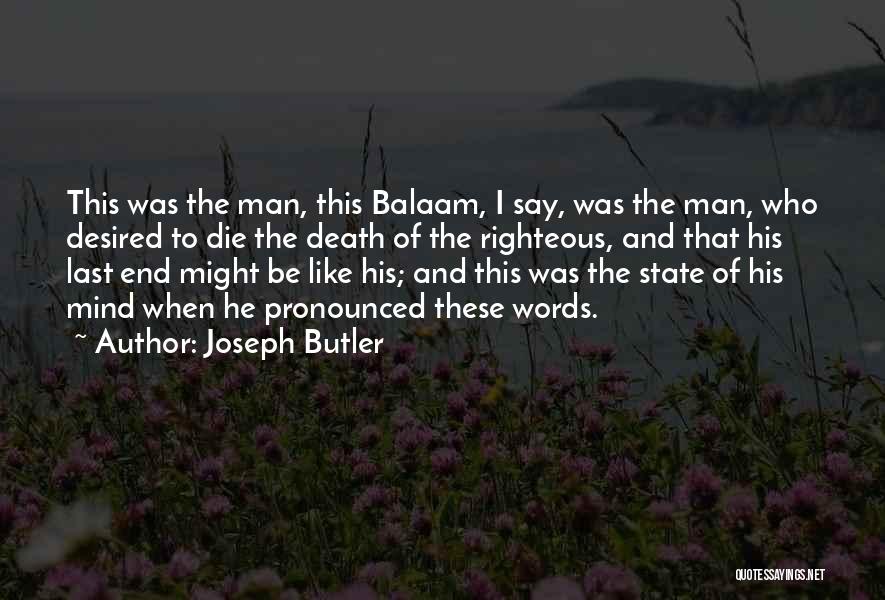 Joseph Butler Quotes 554207