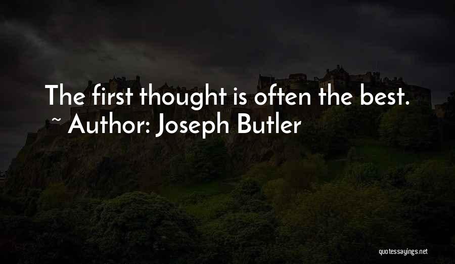 Joseph Butler Quotes 736007