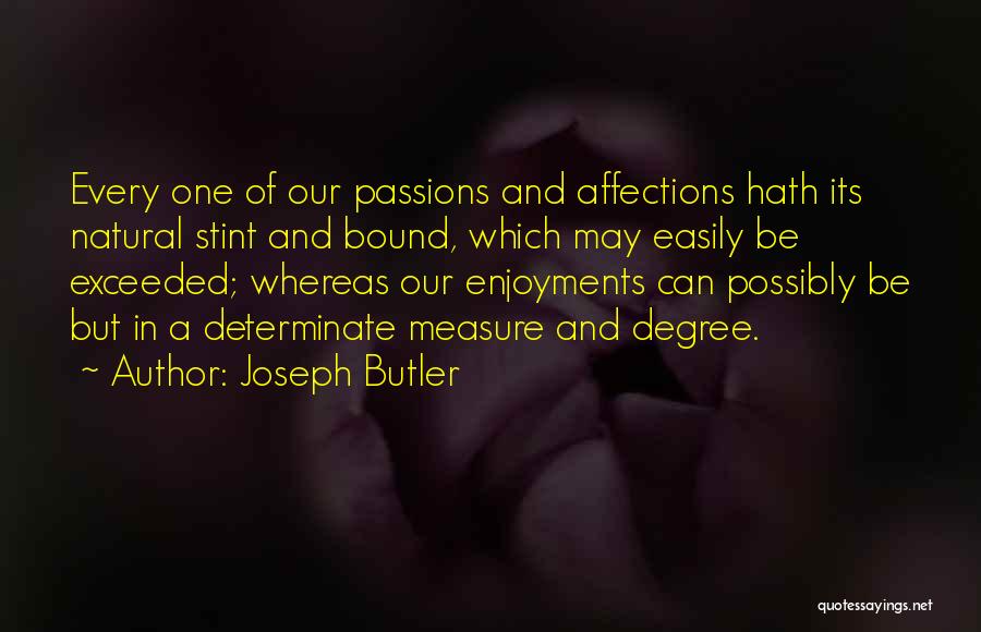 Joseph Butler Quotes 914588