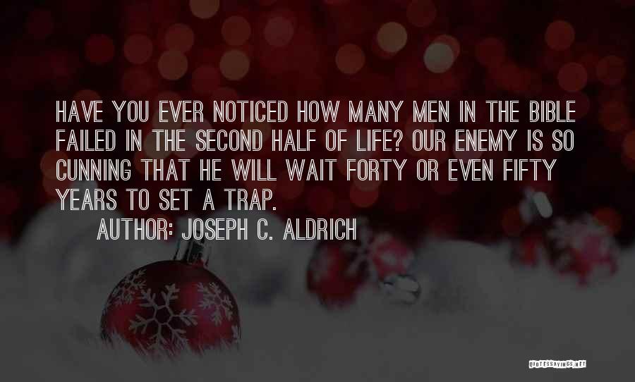 Joseph C. Aldrich Quotes 741963