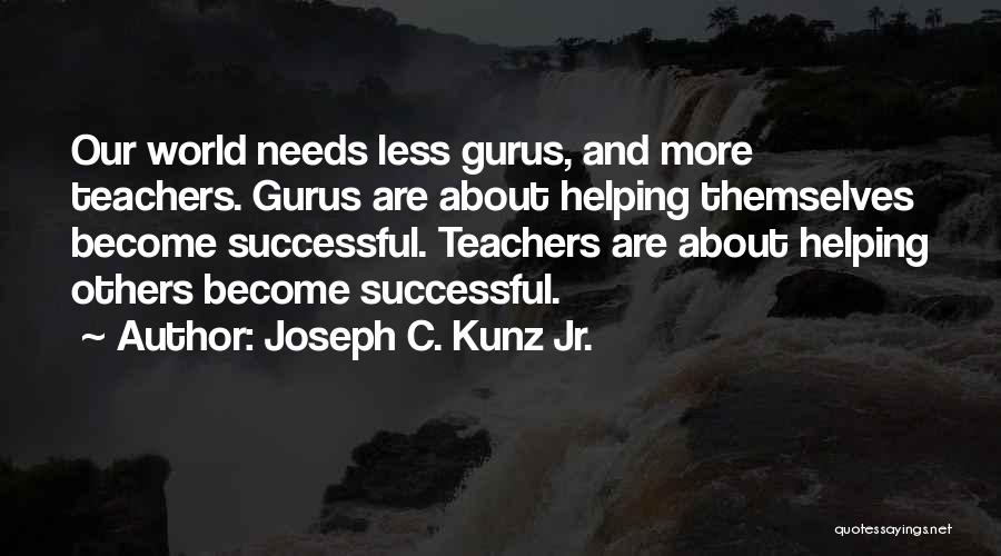 Joseph C. Kunz Jr. Quotes 1959349