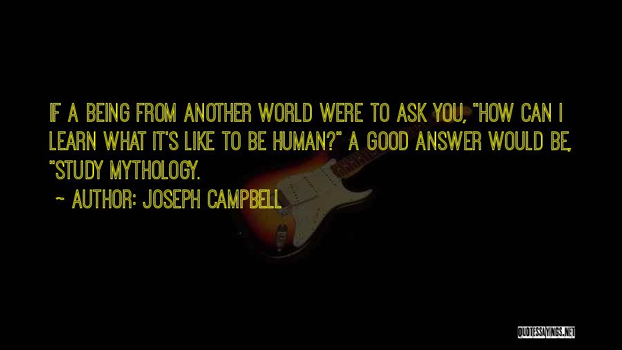Joseph Campbell Bill Moyers Quotes By Joseph Campbell