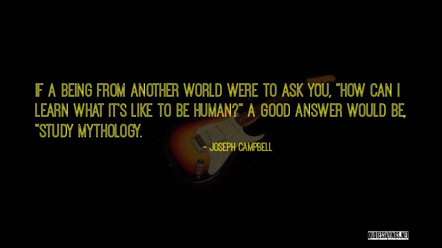 Joseph Campbell Bill Moyers Quotes By Joseph Campbell