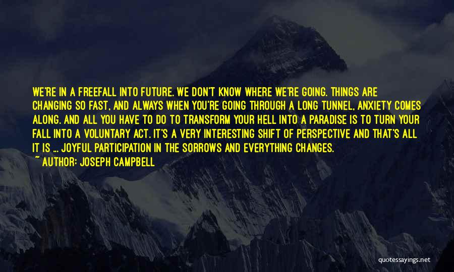 Joseph Campbell Quotes 394171