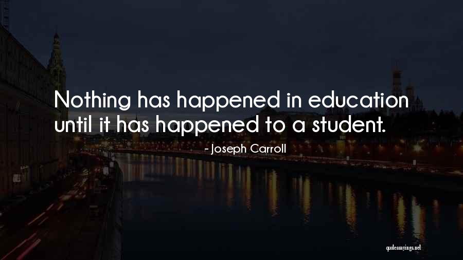 Joseph Carroll Quotes 697772 Joseph Carroll Quotes 697772