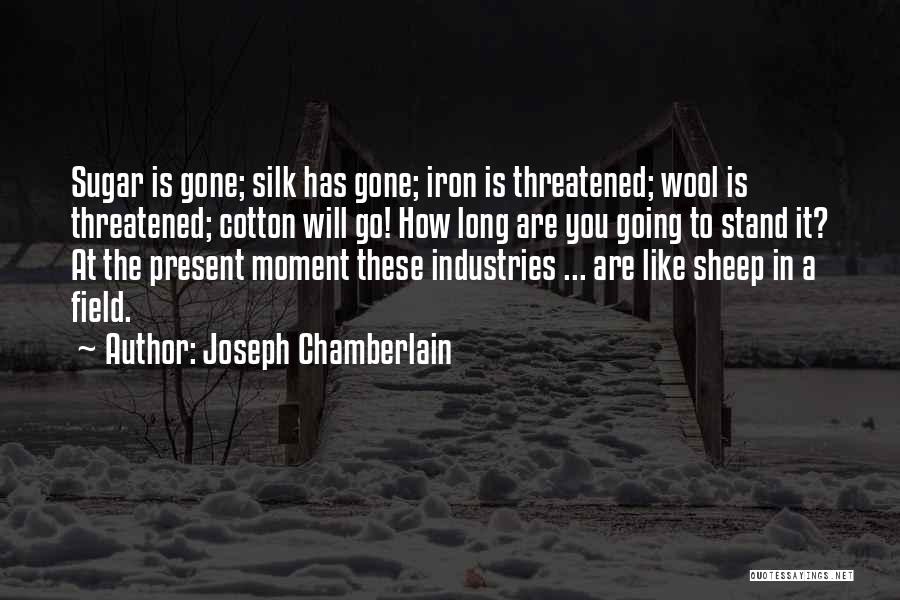 Joseph Chamberlain Quotes 116544