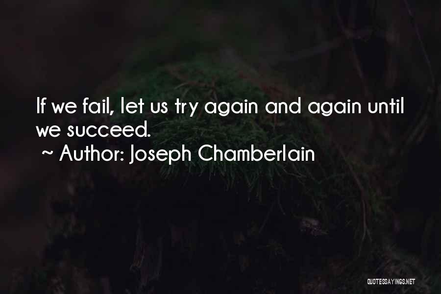 Joseph Chamberlain Quotes 1908848