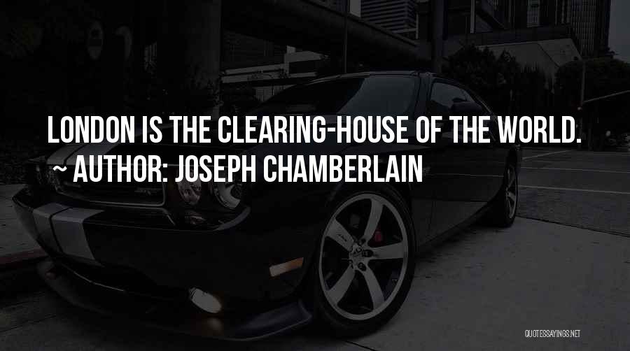 Joseph Chamberlain Quotes 515830
