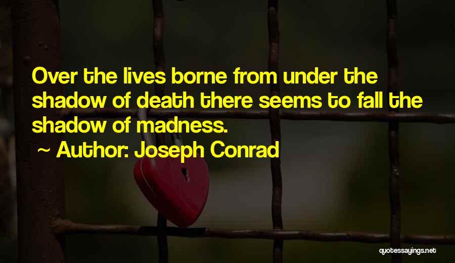 Joseph Conrad Quotes 1082655