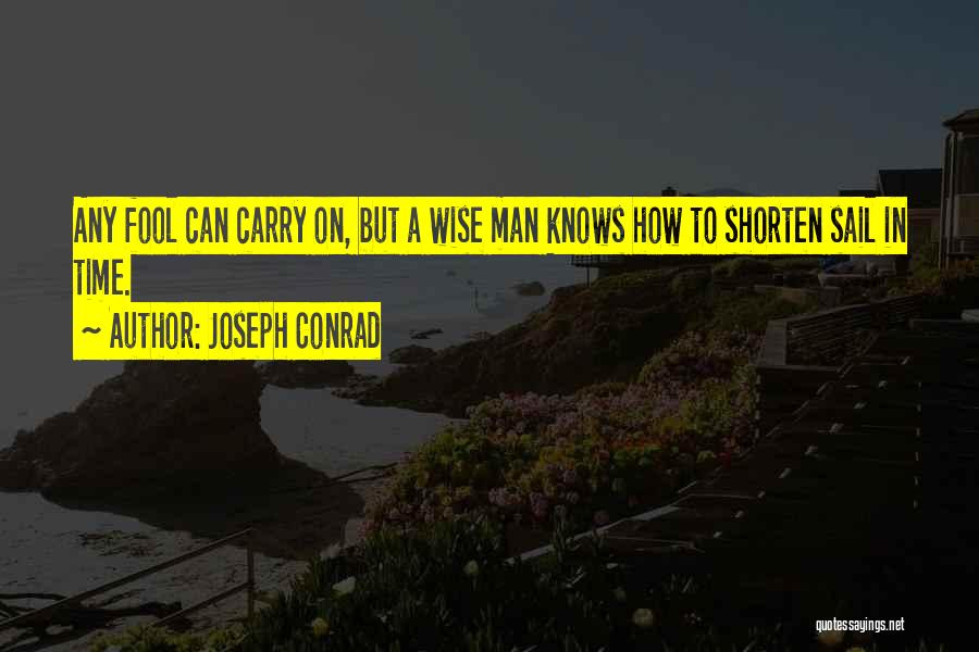 Joseph Conrad Quotes 1407657