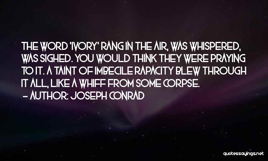 Joseph Conrad Quotes 1535156