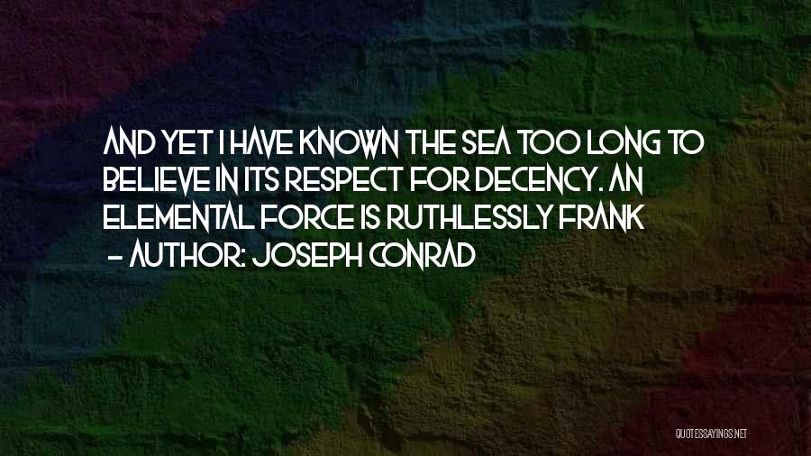 Joseph Conrad Quotes 1816650