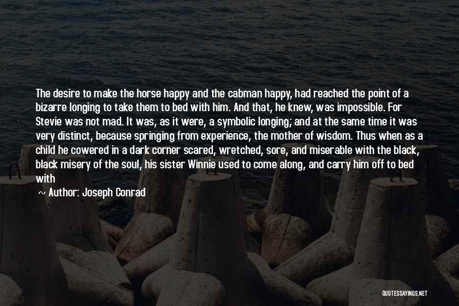 Joseph Conrad Quotes 212686