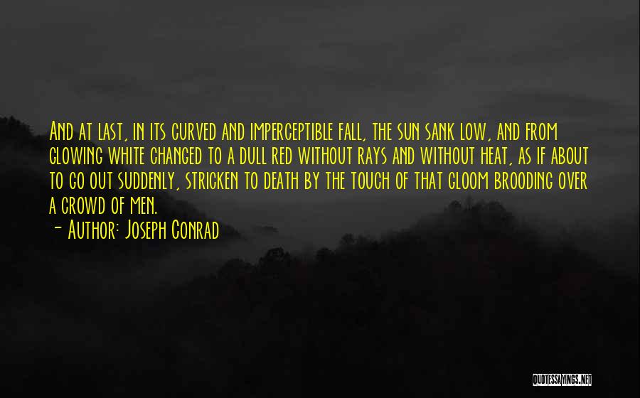 Joseph Conrad Quotes 2171711