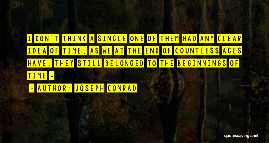 Joseph Conrad Quotes 446229