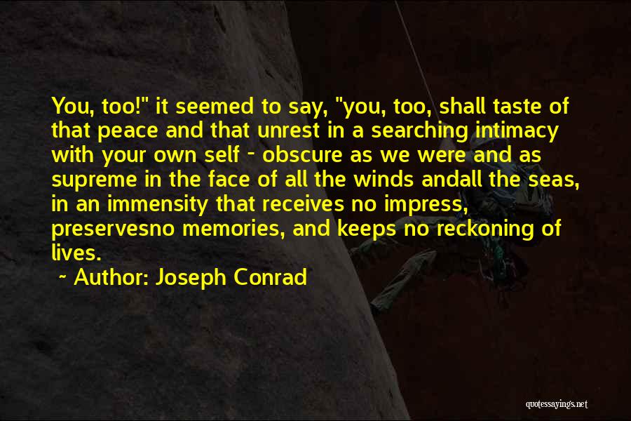 Joseph Conrad Quotes 555809